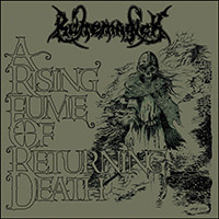 Runemagick : A Rising Fume of Returning Death